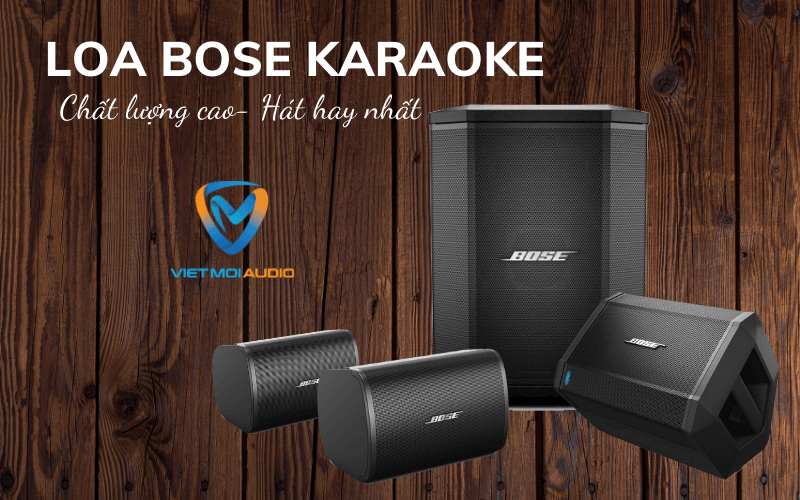 Loa Bose karaoke chất lượng cao