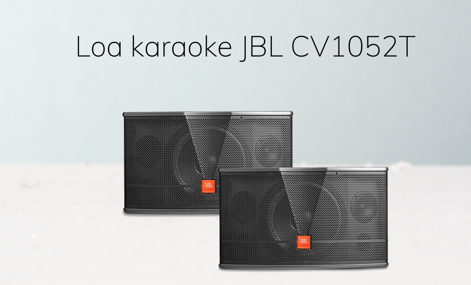 Loa karaoke JBL CV1052T
